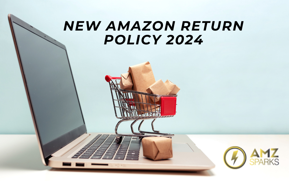 New Amazon Return Policy