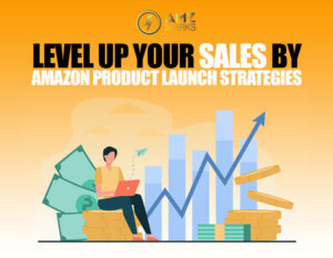 Amazon Product Launch Strategies